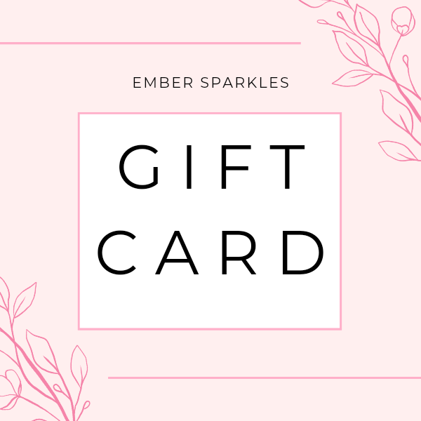 Ember Sparkles Gift Card
